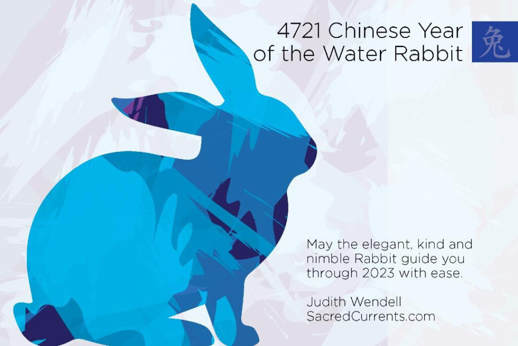 May the Elegant, Kind & Nimble Rabbit... Sacred Currents